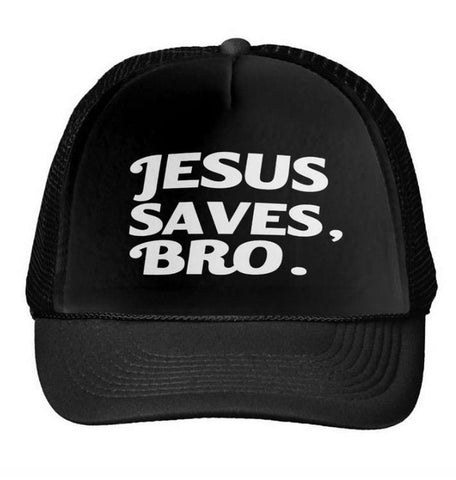 Jesus Saves Bro Letters Print